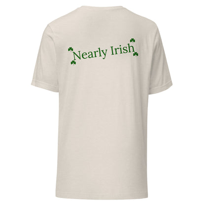 Nearly Irish Unisex t-shirt