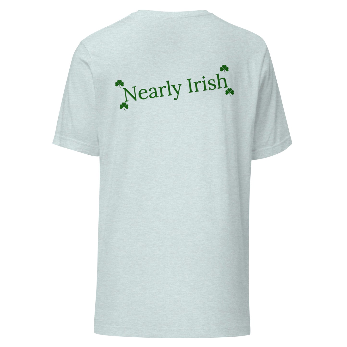 Nearly Irish Unisex t-shirt