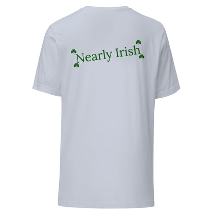 Nearly Irish Unisex t-shirt